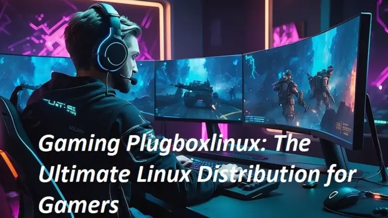 Gaming Plugboxlinux