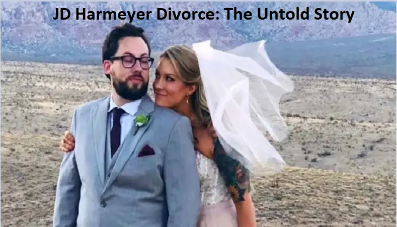 JD Harmeyer divorce