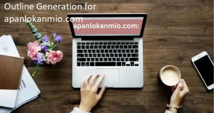 Outline Generation for apanlokanmio.com